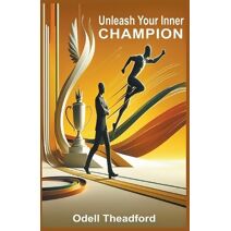 Unleash Your Inner Champion