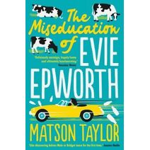Miseducation of Evie Epworth