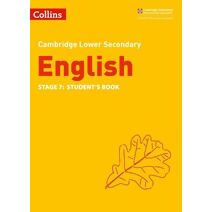 Lower Secondary English Student's Book: Stage 7 (Collins Cambridge Lower Secondary English)