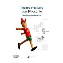 Imparo l'italiano con Pinocchio (Caffèscuola Books)