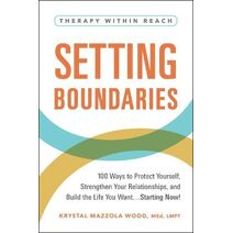 Setting Boundaries (Therapy Within Reach)