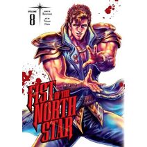 Fist of the North Star, Vol. 8 (Fist Of The North Star)