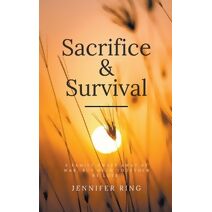 Sacrifice & Survival