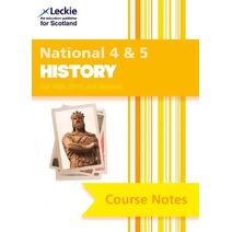 National 4/5 History (Leckie Course Notes)