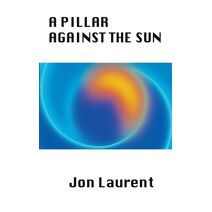 Pillar Against the Sun