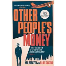 Other People’s Money