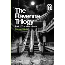 Ravenna Trilogy Part 1: (Ravenna Trilogy)