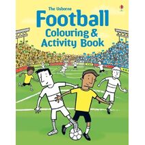 Football Colouring and Activity Book (Colouring and Activity Books)