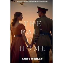 Call of Home (World War 2 Holocaust Historical Fiction)