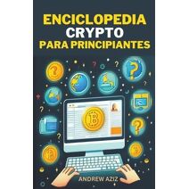 Enciclopedia Crypto Para Principiantes
