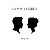 So Many Secrets