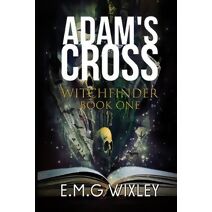 Adam's Cross (Witchfinder)