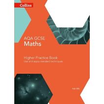 GCSE Maths AQA Higher Practice Book (Collins GCSE Maths)