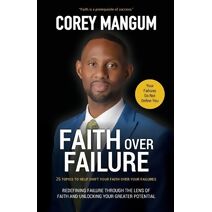 Faith Over Failure