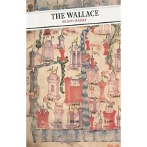 Wallace (Canongate Classics)