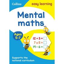 Mental Maths Ages 5-7 (Collins Easy Learning KS1)