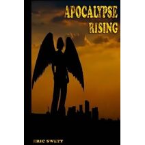 Apocalypse Rising (Armageddon Angels)