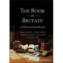 Book in Britain - A Historical Introduction