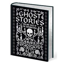 Ghost Stories (Arcturus Gilded Classics)