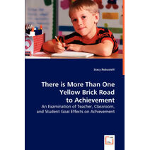 There is more than one yellow brick road to achievement