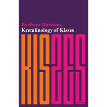 Kremlinology of Kisses