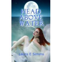 Head Above Water (Hunter Saga)