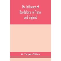 influence of Baudelaire in France and England