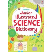 Junior Illustrated Science Dictionary (Illustrated Dictionaries and Thesauruses)