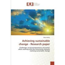 Achieving sustainable change - Research paper