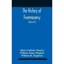 History Of Freemasonry