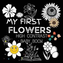 High Contrast Baby Book - Flowers (High Contrast Baby Book for Babies)