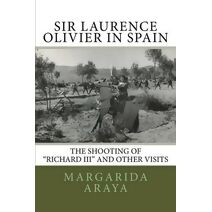 Sir Laurence Olivier in Spain