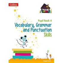 Vocabulary, Grammar and Punctuation Skills Pupil Book 4 (Treasure House)