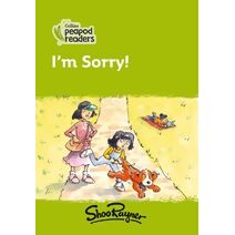 I'm Sorry! (Collins Peapod Readers)