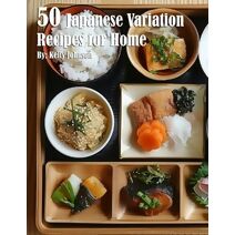 50 Japanese Variation Recipes for Home