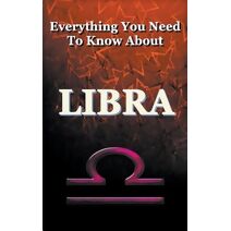 Everything You Need to Know About Libra (Paranormal, Astrology and Supernatural)