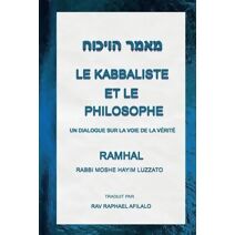 Kabbaliste et le Philosophe