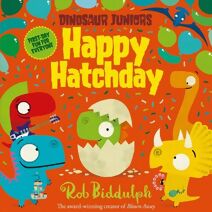 Happy Hatchday (Dinosaur Juniors)