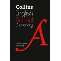 School Dictionary (Collins School Dictionaries)