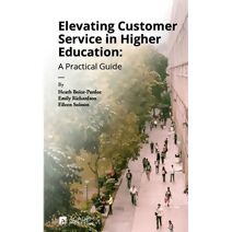 Elevating Customer Service in Higher Education