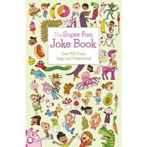 Super Fun Joke Book (Arcturus Amazing Joke Books)