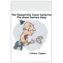 Pleasantville Junior Detective Agency (Book 3)