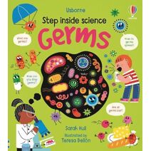 Step inside Science: Germs (Step Inside Science)