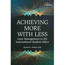 Achieving More with Less