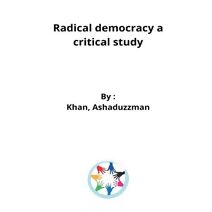 Radical democracy a critical study
