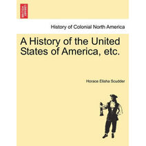 History of the United States of America, etc.