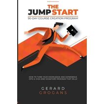 Jump Start 90-Course Creation Program