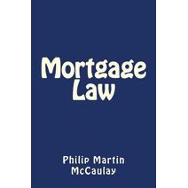 Mortgage Law (Mortgages)
