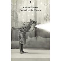Farewell to the Theatre