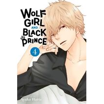Wolf Girl and Black Prince, Vol. 4 (Wolf Girl and Black Prince)